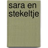 Sara en Stekeltje by Z. van Mersbergen