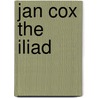 Jan Cox the Iliad door F. Vandepitte