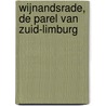 Wijnandsrade, de parel van Zuid-Limburg by W. Oehlen