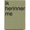 Ik herinner me door Burken