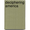 Deciphering america door Gibbs/