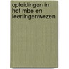 Opleidingen in het mbo en leerlingenwezen door Onbekend