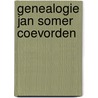 Genealogie Jan Somer Coevorden door G.E.J. Somer