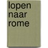 Lopen naar Rome