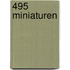 495 miniaturen