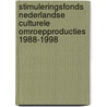 Stimuleringsfonds Nederlandse Culturele Omroepproducties 1988-1998 door Onbekend