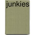 Junkies