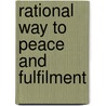 Rational way to peace and fulfilment door Ransyn