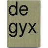 De Gyx door Henk Coudenys