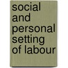 Social and personal setting of labour door Cremers