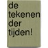 De tekenen der tijden!