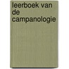 Leerboek van de Campanologie door Onbekend