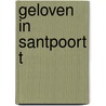 Geloven in Santpoort t door W.J.C. Boer