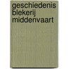 Geschiedenis Blekerij Middenvaart by J.C. Diekstra