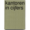 Kantoren in cijfers door R.L. Bak
