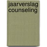 Jaarverslag Counseling by J. Hilarius
