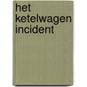 Het ketelwagen incident door Onbekend