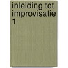 Inleiding tot improvisatie 1 by Kastelein