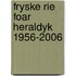 Fryske Rie foar Heraldyk 1956-2006