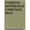 Moderne architectuur nederland flevo by Groenendyk