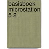 Basisboek microstation 5 2 door Pol