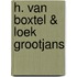 H. van Boxtel & Loek Grootjans
