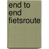 End to End Fietsroute by A. Schipper