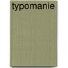 Typomanie door E. de Meyer
