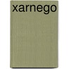 Xarnego door R. Wouters