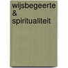 Wijsbegeerte & spiritualiteit by P.L.P. Flapper