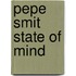 Pepe Smit State of mind