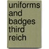 Uniforms and badges third reich