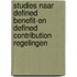 Studies naar defined benefit-en defined contribution regelingen