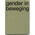 Gender in beweging