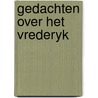 Gedachten over het vrederyk by Koning
