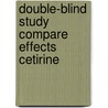 Double-blind study compare effects cetirine door Onbekend