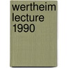 Wertheim lecture 1990 door Onbekend