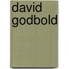 David Godbold door Josephiene Thompson