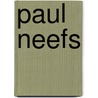 Paul Neefs by M. De Kooning