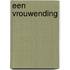 Een vrouwending