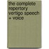 The complete repertory vertigo speech + voice