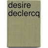 Desire Declercq by M. Van Gysegem