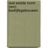 Real Estate Norm (ren) Bedrijfsgebouwen by René P.M. Stevens Msc Arch/Mba