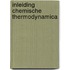 Inleiding chemische thermodynamica