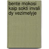 Bente mokosi kaip sokti invali dy vezimelyje door O. De Hullu