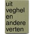 Uit Veghel en andere verten