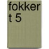 Fokker t 5