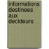 Informations destinees aux decideurs