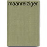 Maanreiziger door B. Van Loon