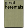 Groot herentals by L. De Busser